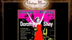 'Dorothy Shay -- Always True to You in My Fashion'