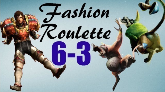 'Monster Hunter 4: \"Fashion Roulette\" 6-3 Conga Bros. [INSECT GLAIVE] (w iCEMANnoob)'