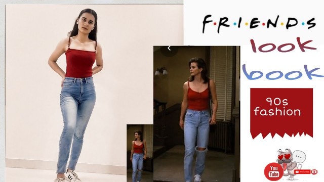 Friends outfit||  90's fashion|| look book|| recreation || fit in fashion
