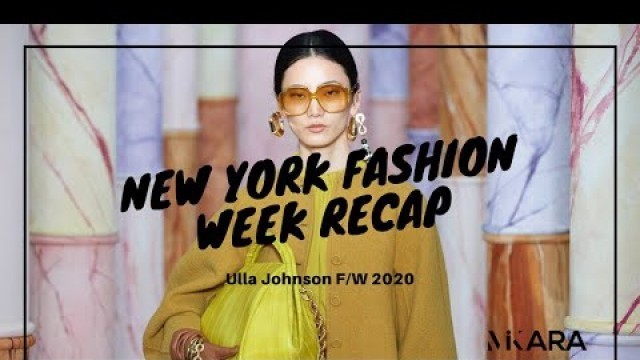 'Ulla Johnson | New York Fashion Week Fall/Winter 2020 Recap | MiKARA REID'
