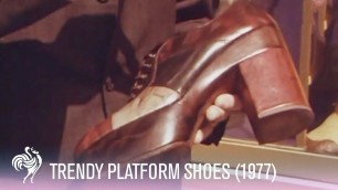 'Trendy Platform Shoes! Mini-Documentary Preview (1977)  | Vintage Fashions'