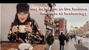 'DAY IN MY LIFE AT THE FASHION INSTITUTE OF TECHNOLOGY | nyc college student'