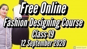 'Free Online Fashion Designing Class 19 // Basic Draping Front  // Fashion Designer Course'