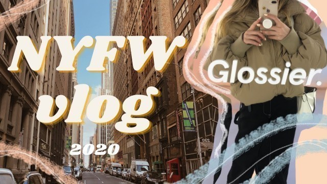 'NYFW 2020 || a vlog one year later lol'
