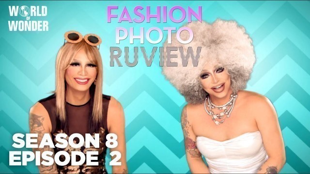 'RuPaul\'s Drag Race Fashion Photo RuView with Raja and Raven Season 8 Episode 2 | Bitch Perfect'