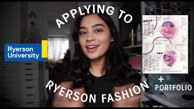 'Ryerson Fashion Application+Portfolio Advice!'