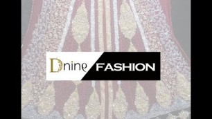 'Stylish and Beautiful Bridal Dresses By D Nine Fashion'