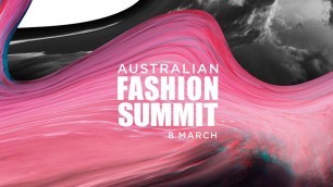 'The 2019 Australian Fashion Summit'
