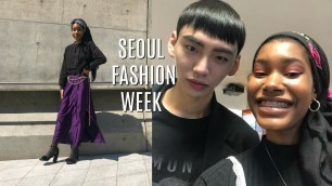 'Seoul Fashion Week F/W 2019 ( I fangirled)'