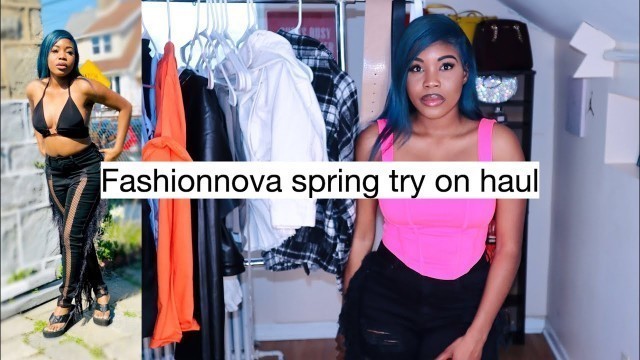 'Fashion nova try on spring haul'