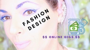 'SECRETS | Make money ONLINE as a FASHION DESIGNER | keep working your brand while freelancing.'