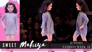 'Junior’s Fashion Week | Kids Ramp Walk | Kids Fashion Show | Mahiya Sharma | Sweet Mahiya Show'