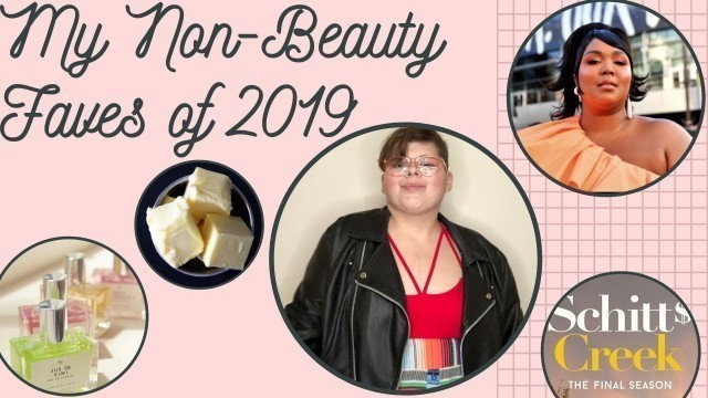 'My Non-Beauty Faves of 2019: Talking Fat Fashion, Music, Pop Culture, Culinary Loves & More!'