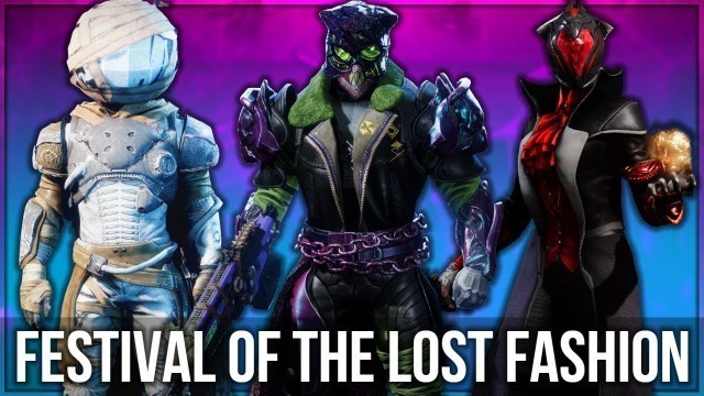 'The Best Festival of the Lost Fashion Sets! - Destiny 2 Fashion'