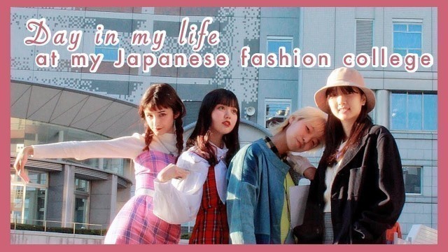 Day In My Life At My Tokyo Fashion College || Bunka Fashion College
