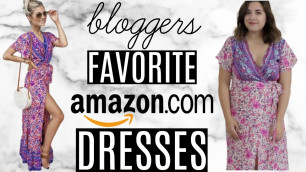 'Testing Fashion Bloggers Favorite Dresses From AMAZON'