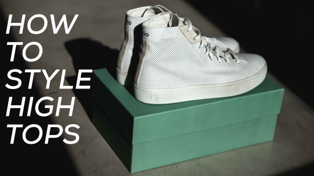 'How to Style High Top Sneakers'