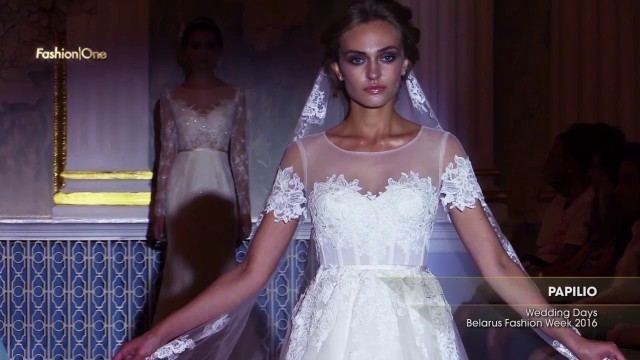 'Показ -  PAPILIO Wedding Days Belarus Fashion Week 2016, Часть 2'