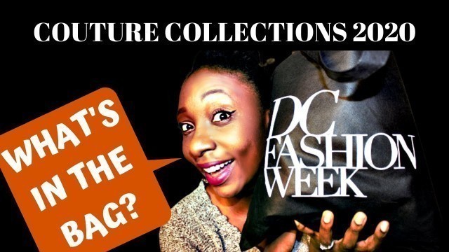 What I LEARNED at the DC FASHION WEEK 2020 for African Fashion| AFRICAN COUTURE COLLECTIONS| SWAGBAG