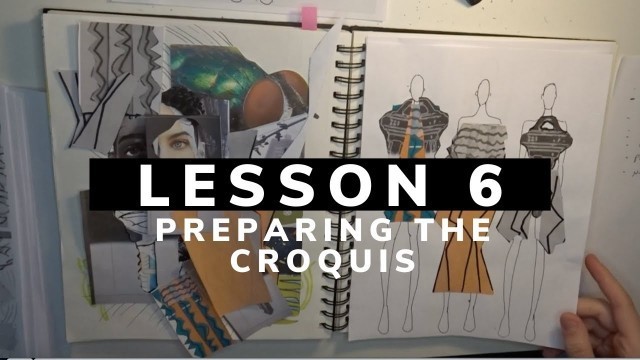'My Fashion Design Process | Lesson 6: Preparing the Croquis'