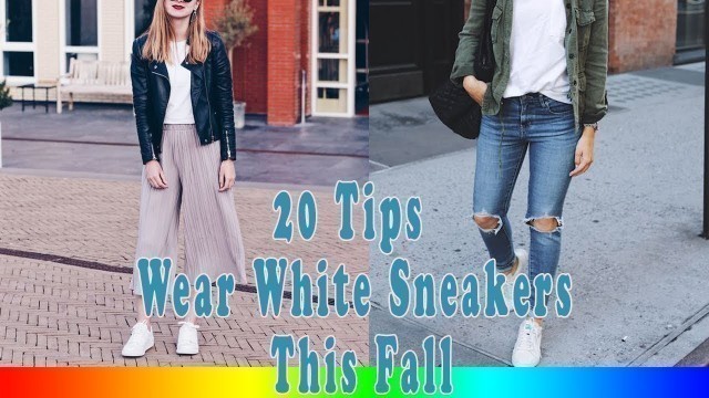 '20 Tips On How To Wear White Sneakers This Fall'