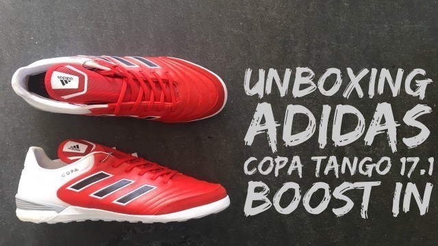 Adidas Copa Tango 17.1 IN 'Red Limit' | football shoes | brand new 2016 | HD