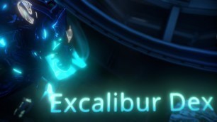 'Excalibur Dex Fashion Frame!'
