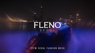 'FLENO SEOUL | Fall/Winter 2021 | Seoul Fashion Week'