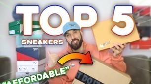 'TOP 5 AFFORDABLE SNEAKERS FOR 2021! Kicks Under $100'