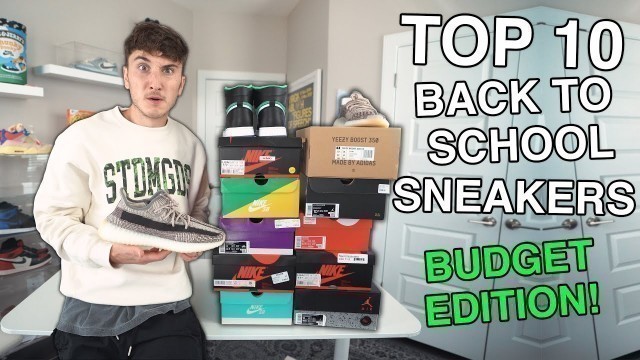 Top 10 Sneakers For Back To School 2020 (AFFORDABLE)