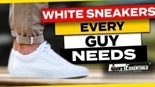 'EPIC Sneakers EVERY GUY NEEDS to OWN | Must Have WHITE SNEAKERS for Indian Men | Mayank Bhattacharya'