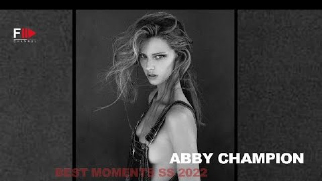 'ABBY CHAMPION Best Moments SS 2022 - Fashion Channel'
