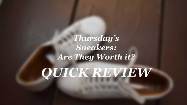 'Thursday Boots Premier Low Top Sneakers: Are They Worth It?'