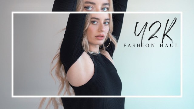 'Y2K Style Trends Inspired | Fashion Nova Try On Haul'