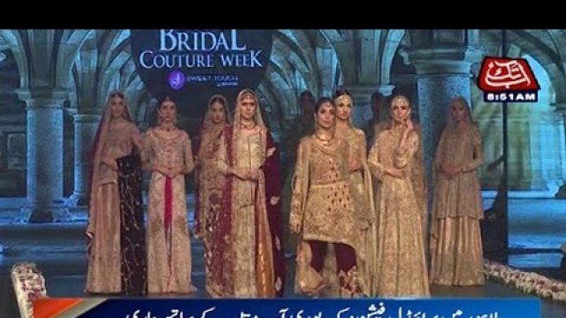 'Bridal Fashion week in Lahore'