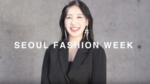 'Seoul Fashion Week F/W 2019'