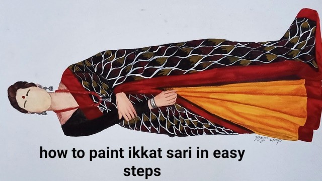 'fashion illustration painting for beginners / learn to paint ikkat sari'