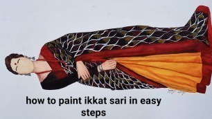 'fashion illustration painting for beginners / learn to paint ikkat sari'