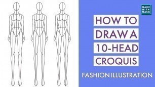 'How to draw a 10 head croquis'