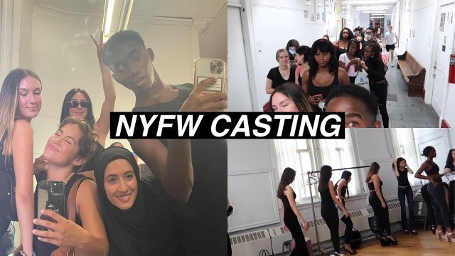 'my first model casting for NEW YORK FASHION WEEK...'