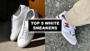 'The Best 5 White Sneakers For Summer 2021'