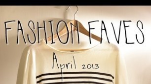 'Fashion Faves | April 2013'