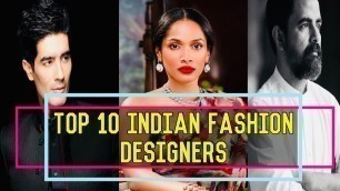 'Top Famous Fashion Designers of India 2020 | All fashion students must know | For NIFT/NID/IIFT/FDDI'