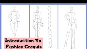 'Introduction To Fashion Croquis || Length Of Croquis || Why Are Croquis Important || Must Watch'