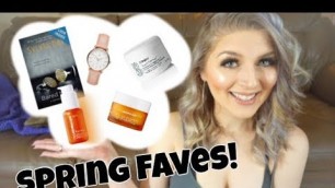 'Spring Faves 2018!  Fashion, Beauty, & Lifestyle!'