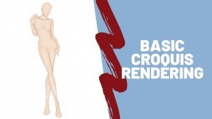 'Basic Croquis Rendering | How to Render Fashion Illustrations in Adobe Photoshop |'