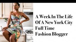 'A WEEK IN THE LIFE OF AN NYC FASHION BLOGGER | MONROE STEELE'