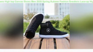 'Best Mens High top Canvas Shoes Men 2020 Spring Autumn Fashion Sneakers Lace-up High Style Solid Co'