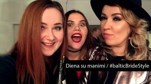 'Antrasis blynas / Diena su manimi, L\'Oreal Baltic Bride fashion show'