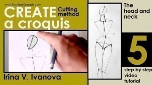 '5  fashion croquis cutting method outline head and neck'
